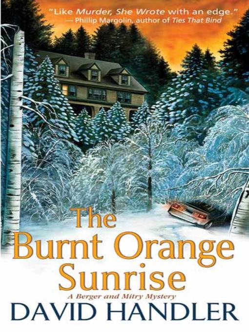 Title details for The Burnt Orange Sunrise by David Handler - Available